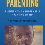 Raising Godly children devotional image