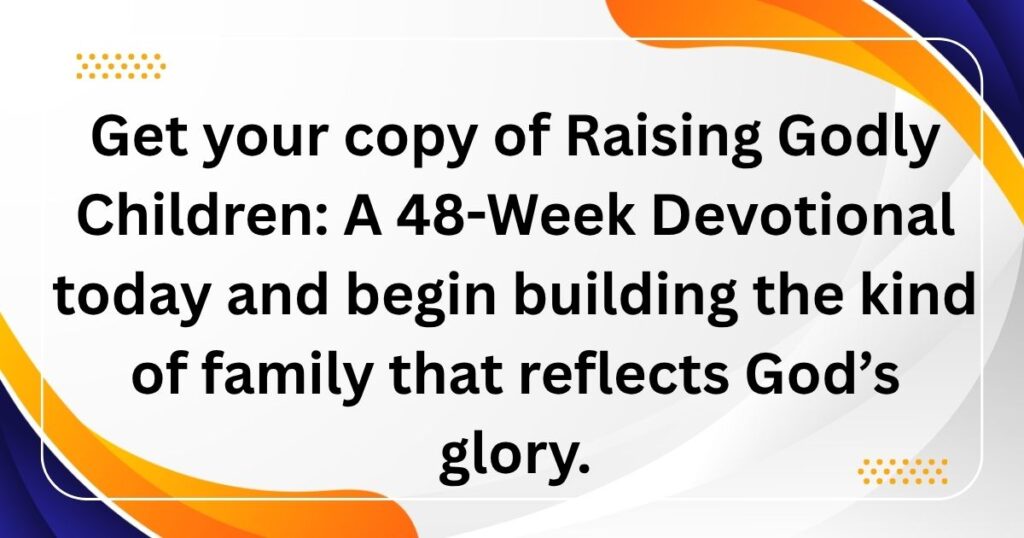 Raising Godly Children Image